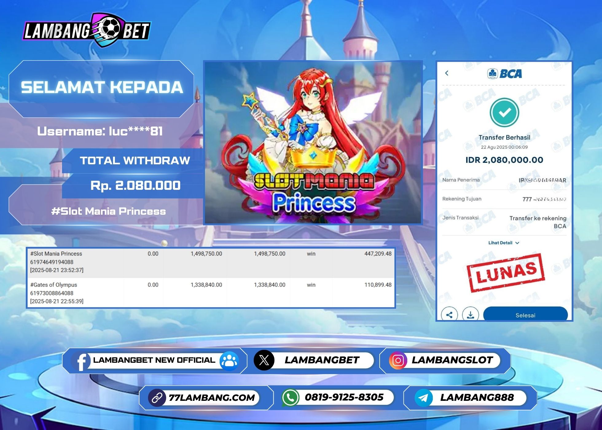 LAMBANGBET [22 AUGUST 2025] JACKPOT SLOT Slot Mania Princess "Rp2.080.000" LUNAS
